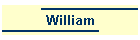 William