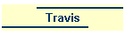 Travis